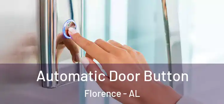  Automatic Door Button Florence - AL