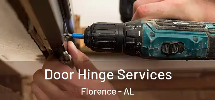 Door Hinge Services Florence - AL