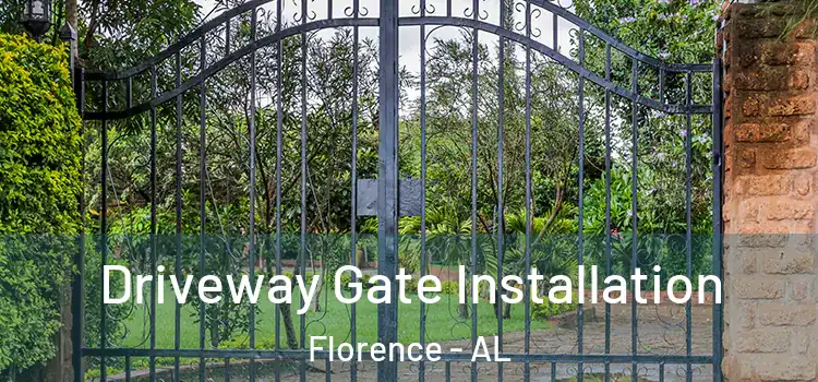  Driveway Gate Installation Florence - AL