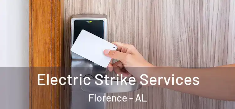  Electric Strike Services Florence - AL