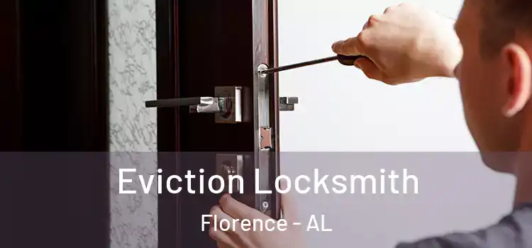 Eviction Locksmith Florence - AL