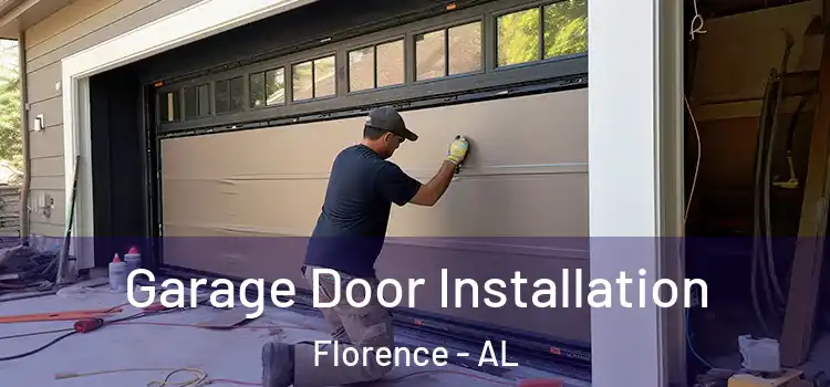  Garage Door Installation Florence - AL