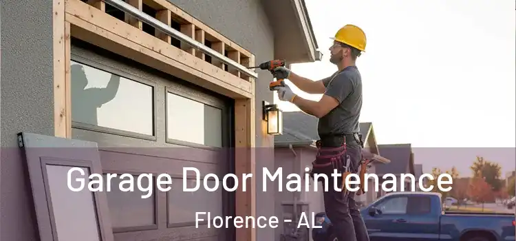 Garage Door Maintenance Florence - AL