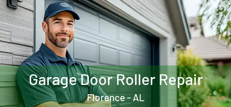  Garage Door Roller Repair Florence - AL