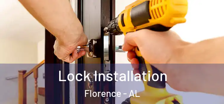 Lock Installation Florence - AL